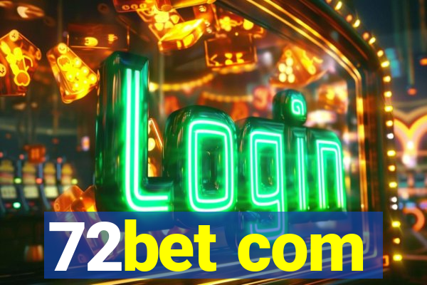 72bet com